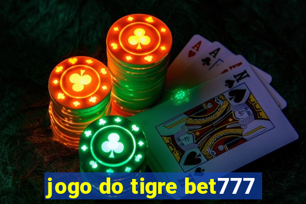 jogo do tigre bet777